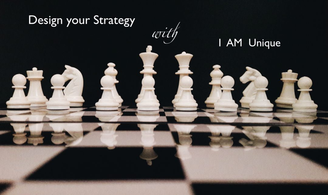 DESIGN YOUR OWN STRATEGY